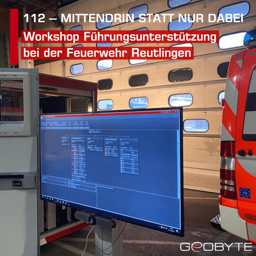 Geobyte Store Workshop Führungsunterstützung bei der Feuerwehr Reutlingen - GEOBYTE